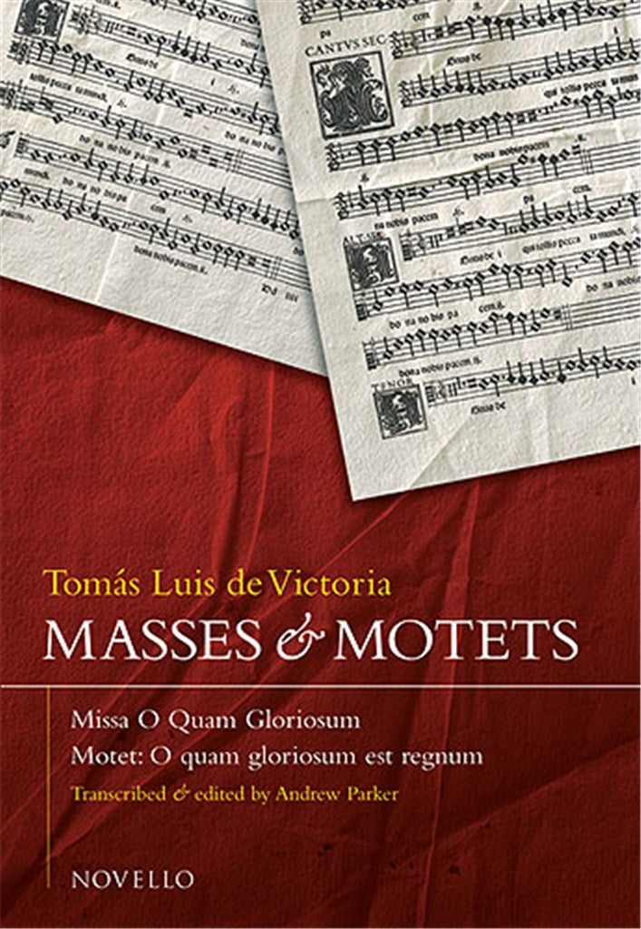 Masses and Motets - Missa O Quam Gloriosum