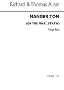 Manger Tom (Vocal Part)