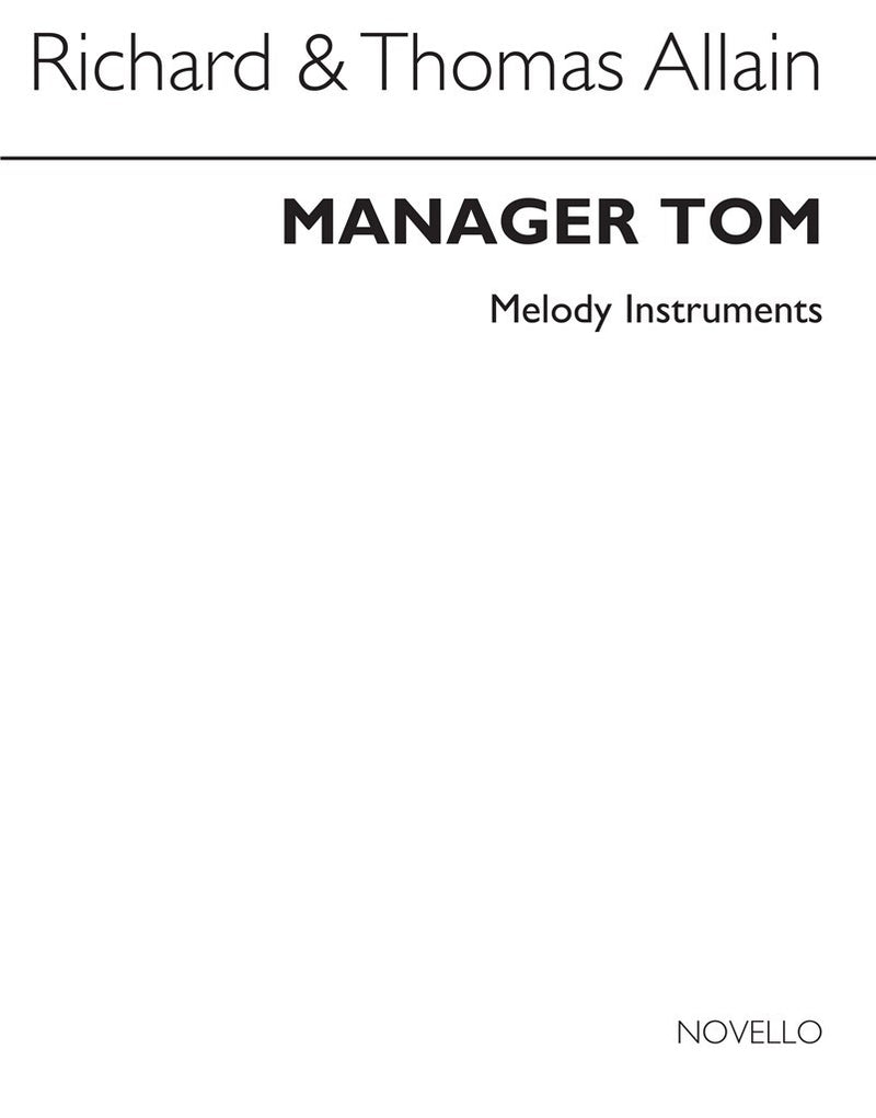 Manger Tom (Melody Instruments)