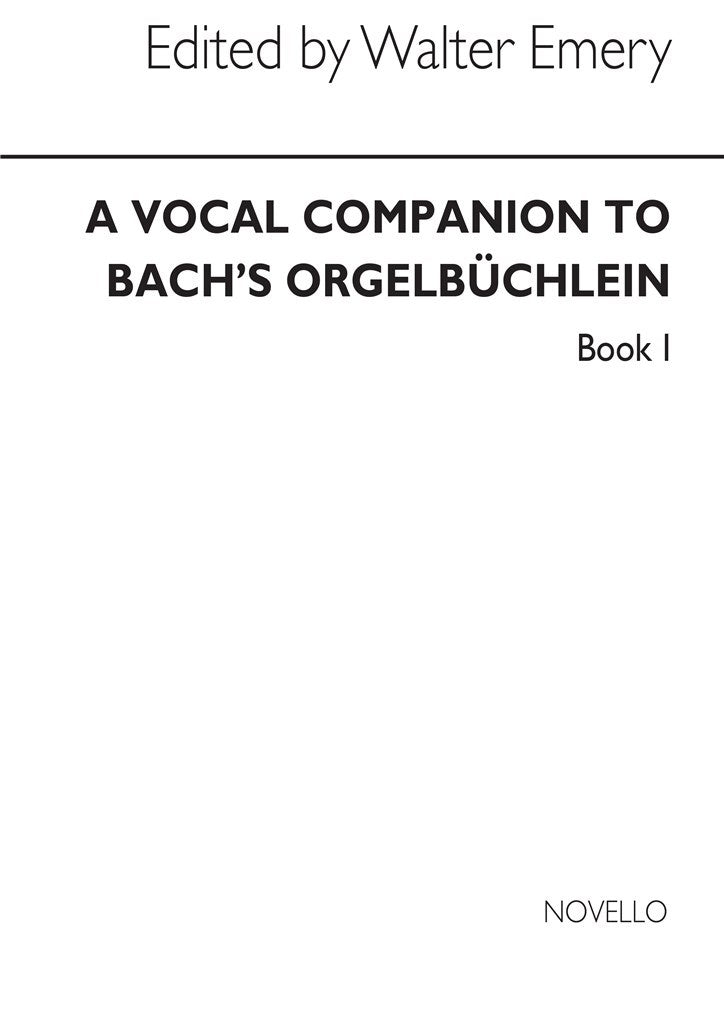 Vocal Companion To Bach's Orgelbuchlein Book 1