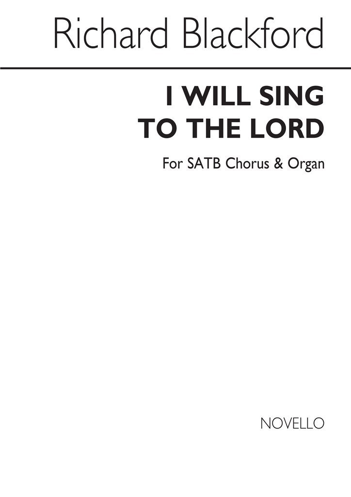 I Will Sing To The Lord