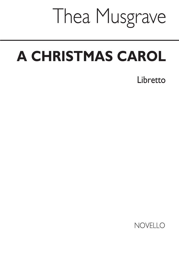 Christmas Carol (Libretto)