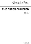 The Green Children (Libretto)