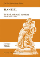 In The Lord Put I My Trust HWV 247 (Vocal Score)