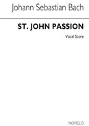 St John Passion - Old Novello Edition