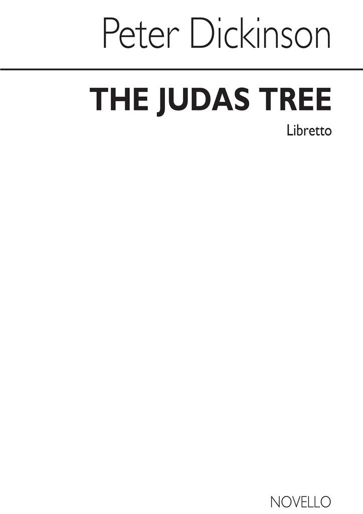 The Judas Tree (Libretto)