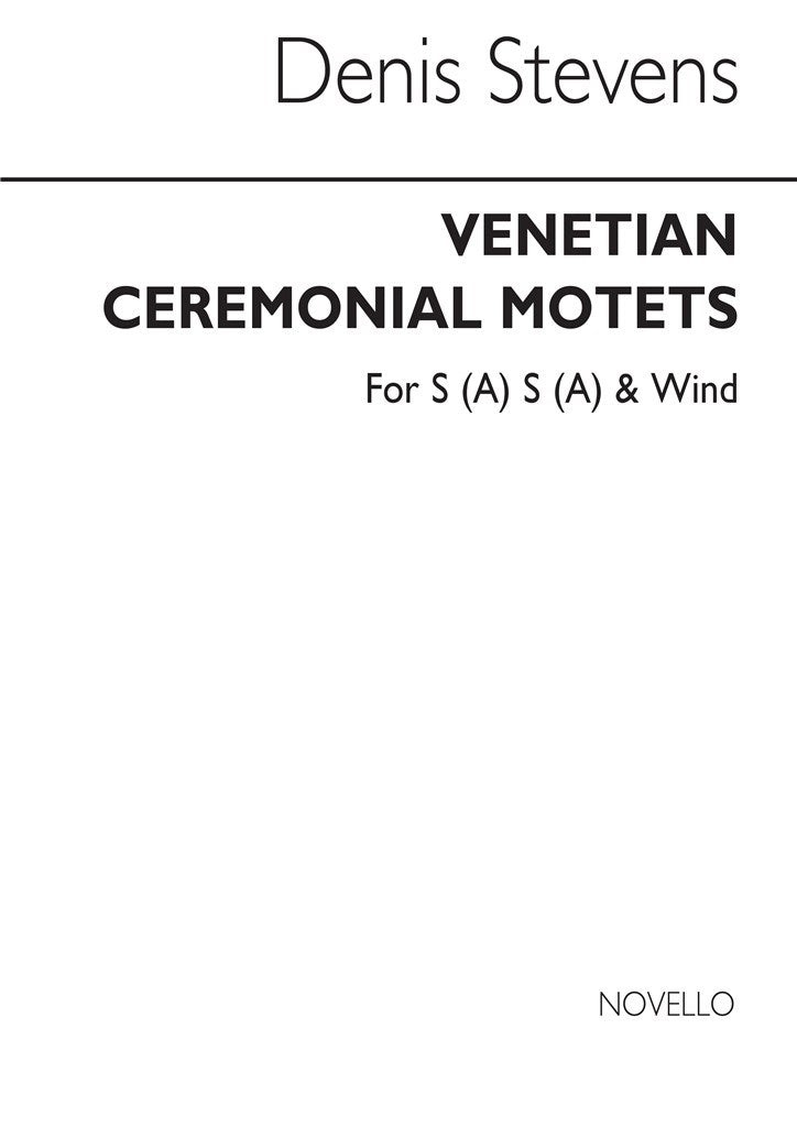 Venetian Ceremonial Motets