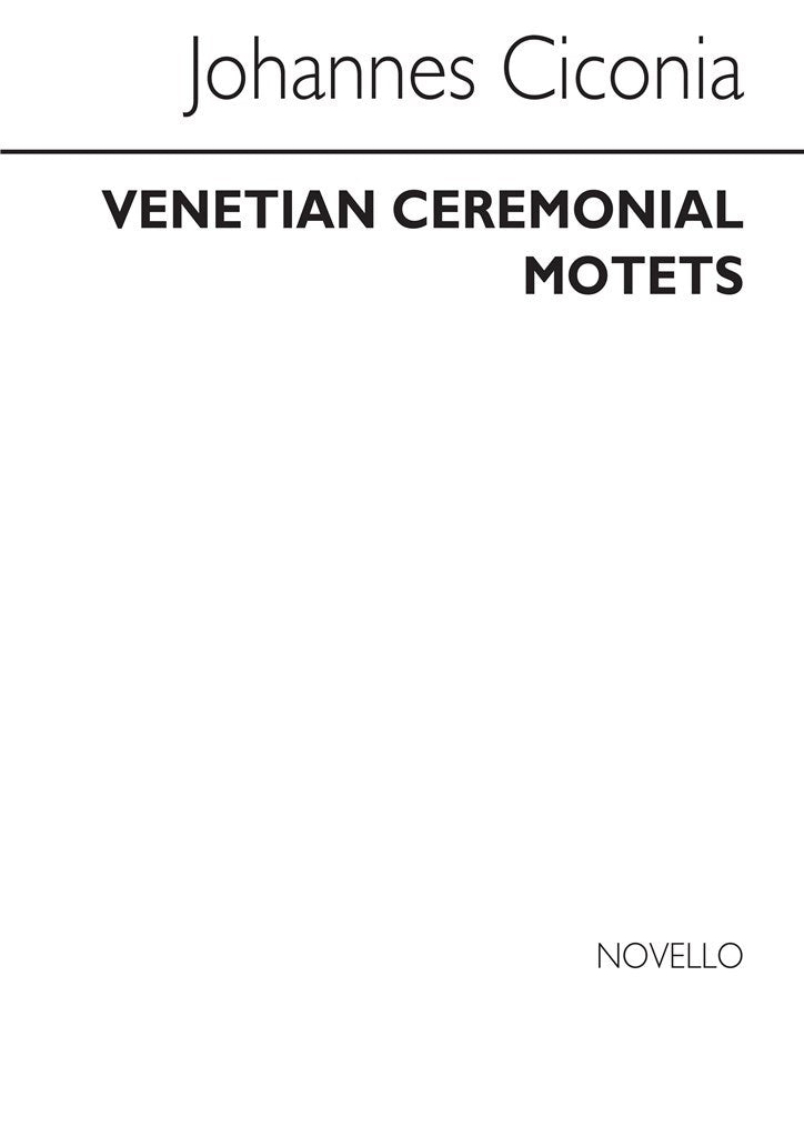 Venetian Ceremonial Motets