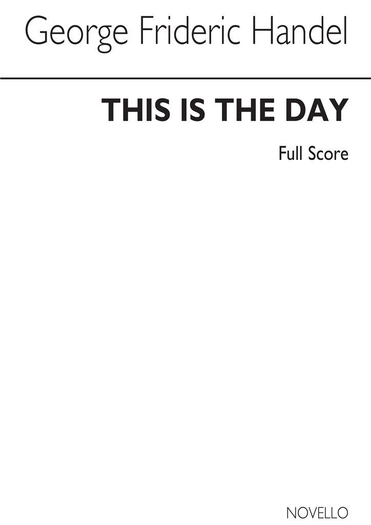This Is The Day (Ed. Burrows) Full Score