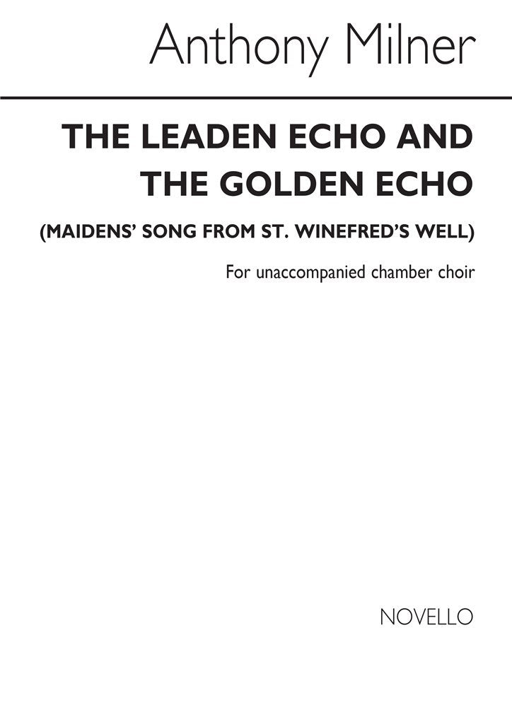 The Leaden Echo and The Golden Echo