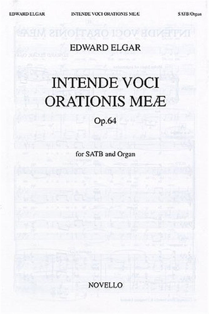 Intende Voci Orationis Meae Op.64