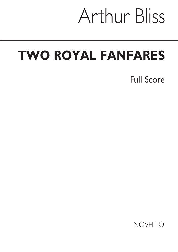 Two Royal Fanfares (Full Score)