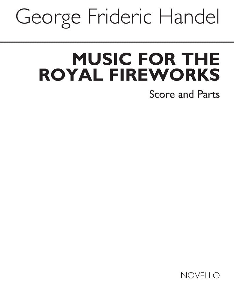 Music For The Royal Fireworks (Score & Parts)