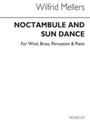 Noctambule & Sun Dance for Wind Ensemble