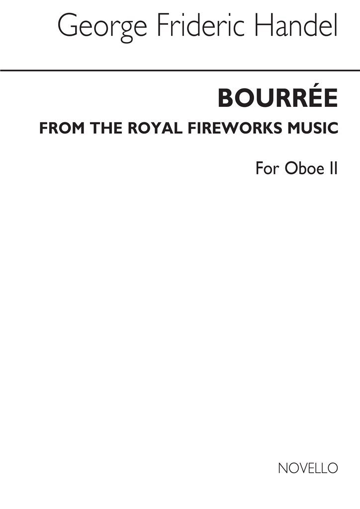 Bourree From The Fireworks Music (Oboe 2)