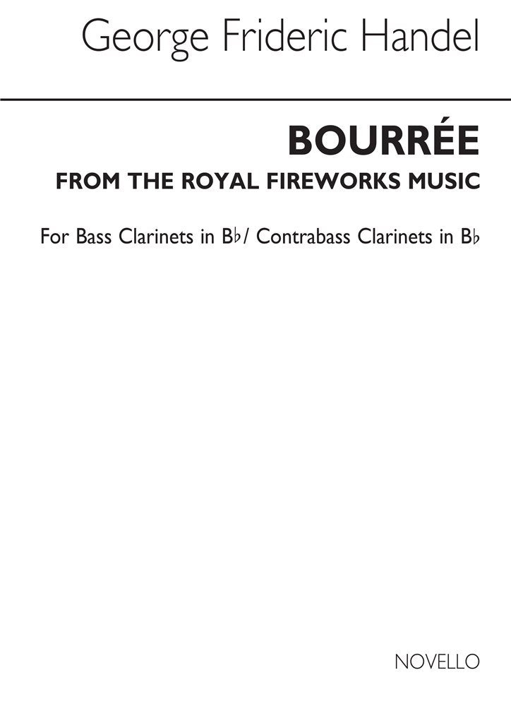 Bourree From The Fireworks Music (B Clt)