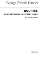 Bourree From The Fireworks Music (Bc Tbn 3/Euph)