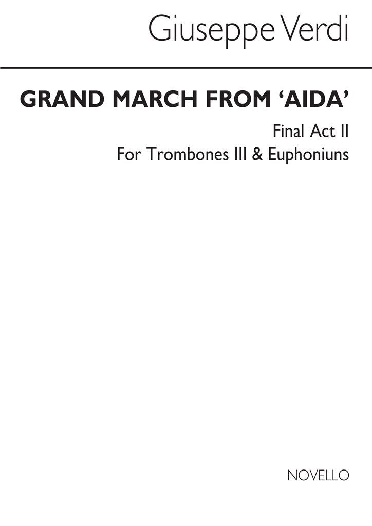 Grand March From 'Aida' (Bc Tbn 3/Euph)