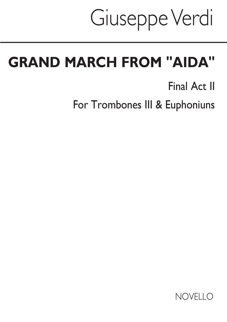 Grand March From 'Aida' (Tc Tbn 3/Euph)