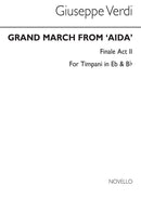 Grand March From 'Aida' (Timp)