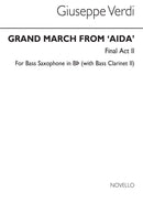 Grand March From 'Aida' (Bass Sax)