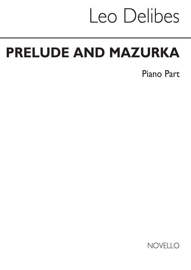 Prelude & Mazurka from 'Coppelia' (Piano Accompaniment part)