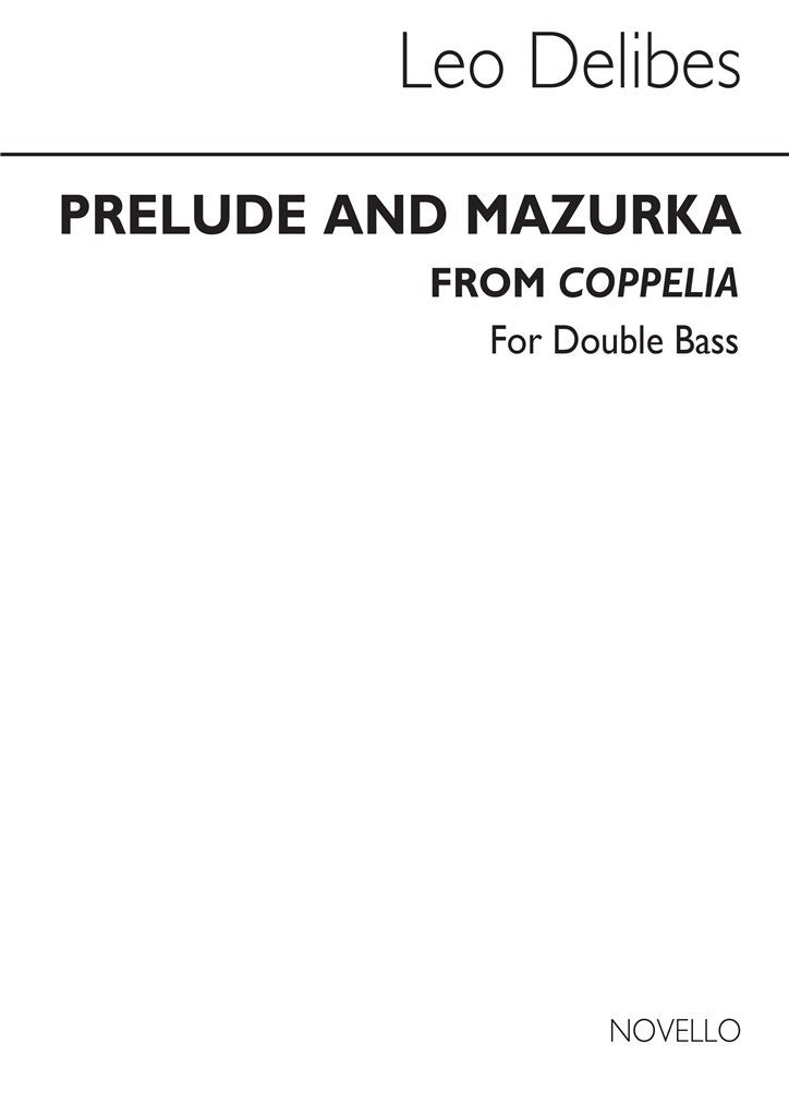 Prelude & Mazurka from 'Coppelia' (Double Bass part)