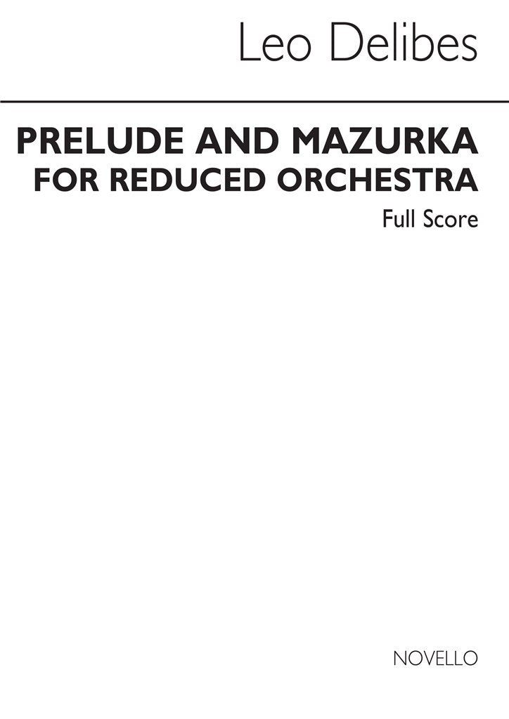Prelude & Mazurka from 'Coppelia' (Score)