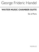 Water Music Chamber Suite (Parts) (Score & Parts)