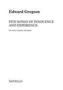Five Songs of Innocence and Experience (Mezzo Soprano and Piano)