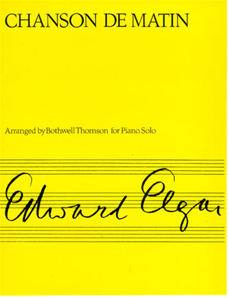 Chanson de Matin (arr. Bothwell Thomson for Piano Solo)