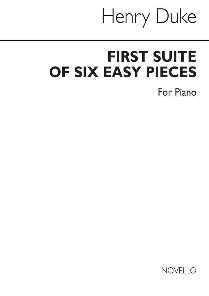 First Suite of Six Easy Pieces for Piano