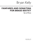 Fanfares and Sonatina For Brass Sextet (Parts)