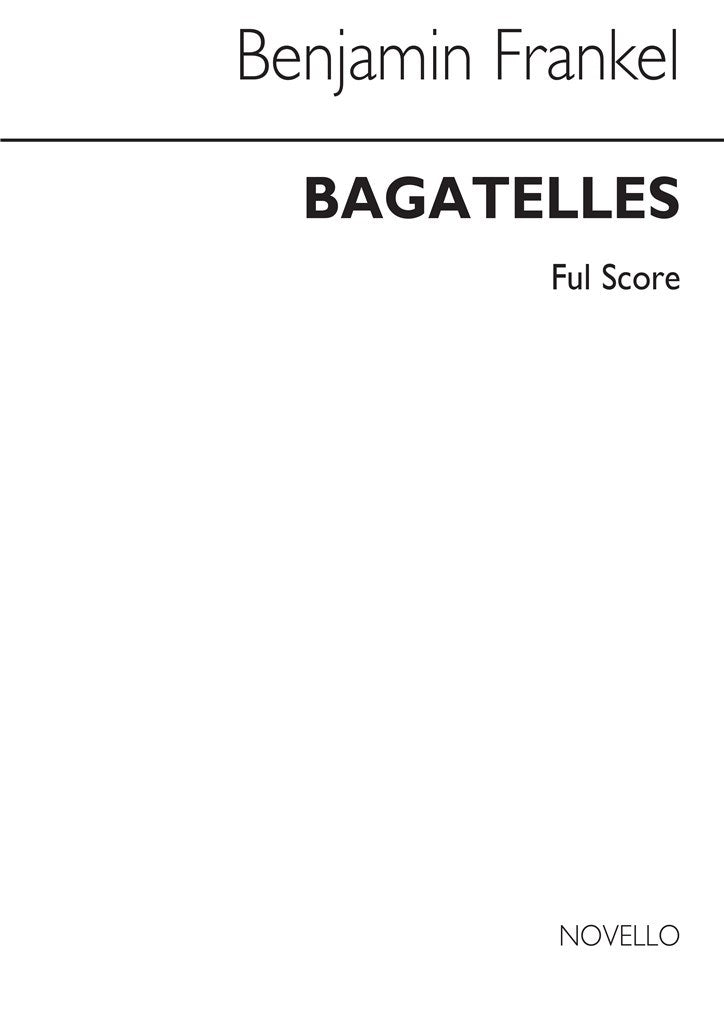 Bagatelles For 11 Instruments (Score Only)