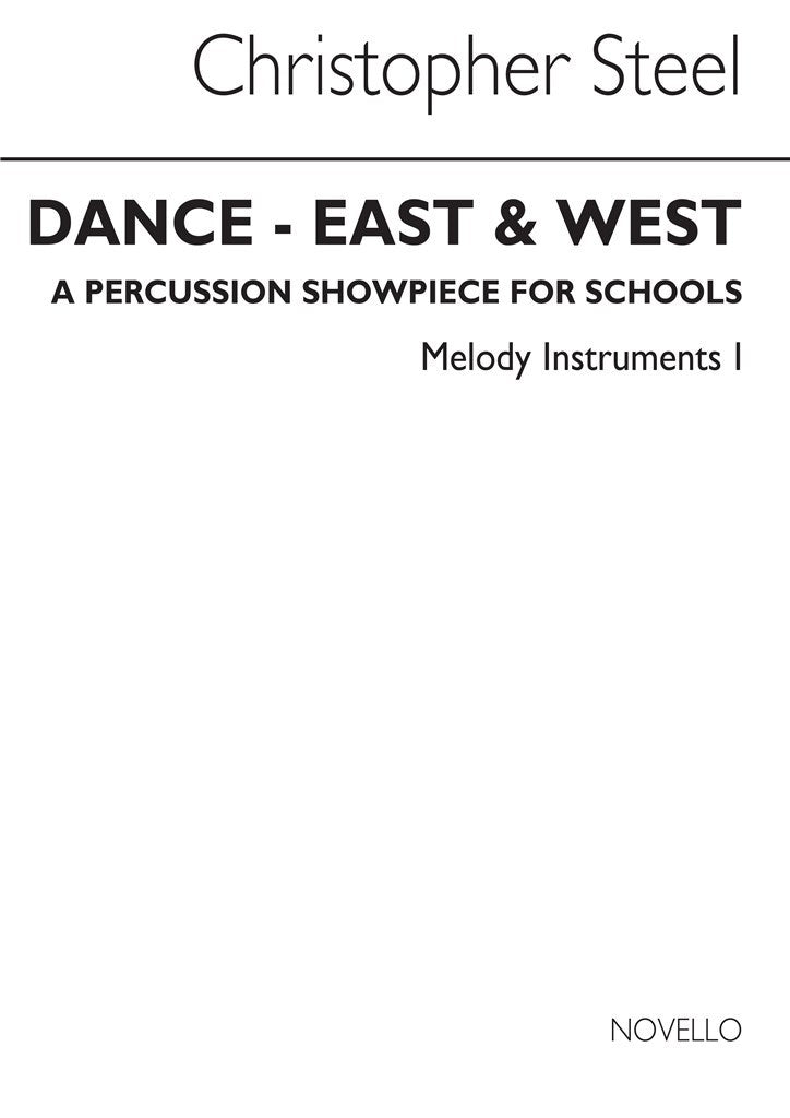 Dance East and West (Part for Melody Instruments 1)