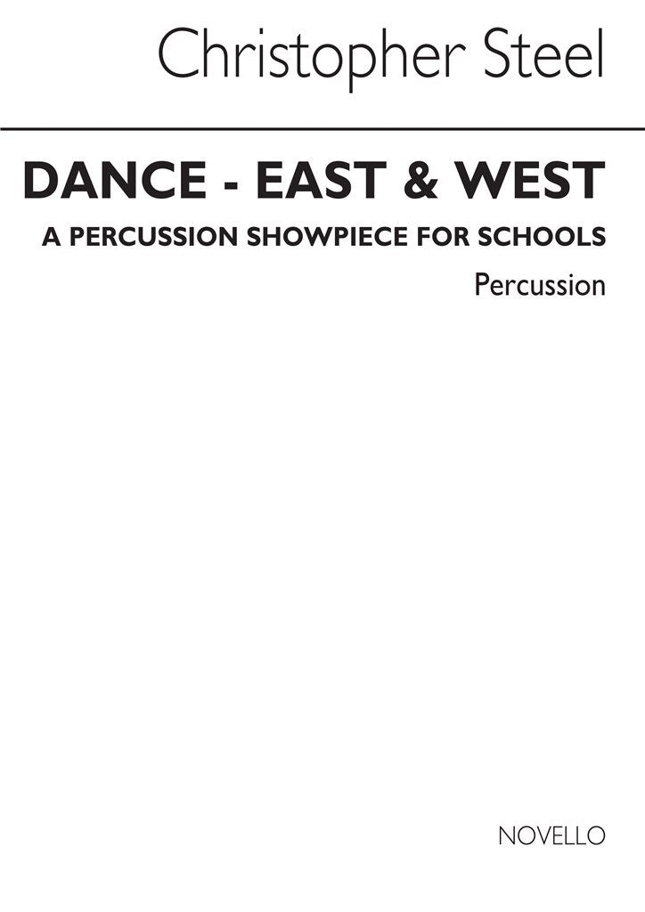 Dance East and West (Percussion Part)