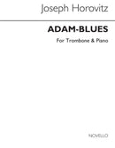 Adam-Blues (Trombone and Piano)