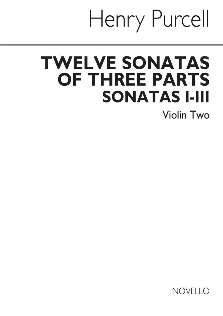 Twelve Sonatas of Three Parts, vol. 1 (Violin 2 part)