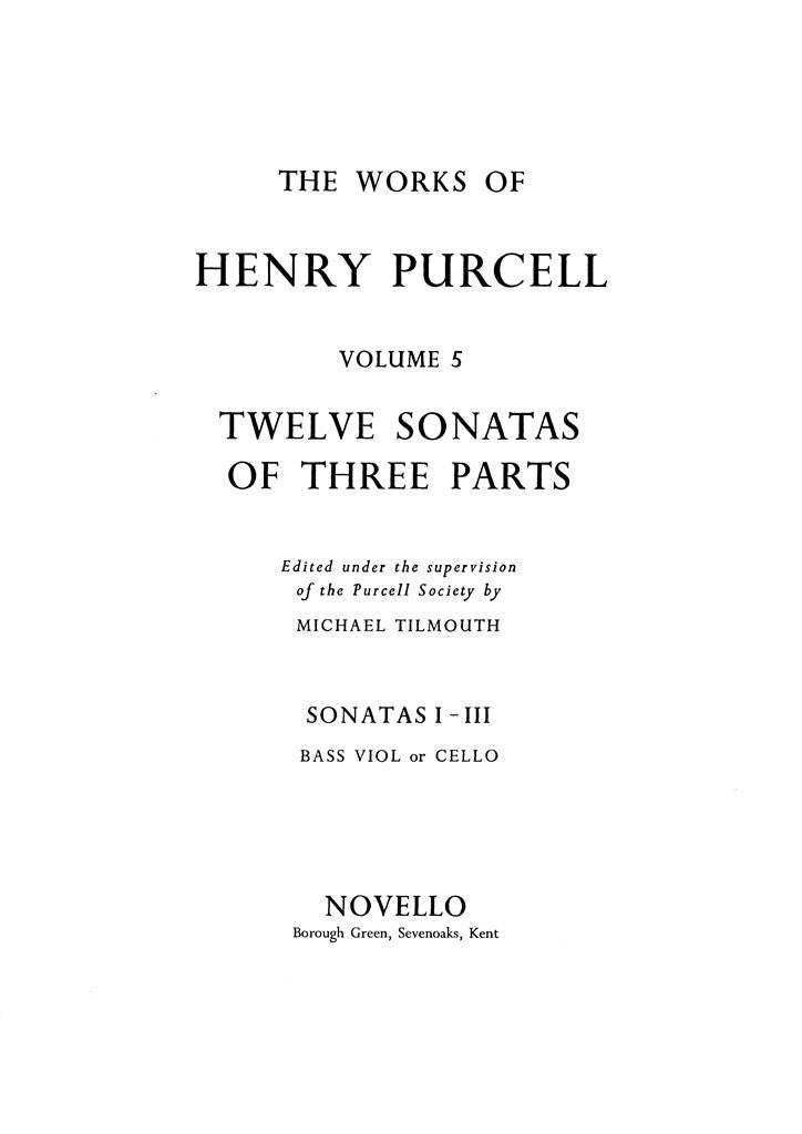 Twelve Sonatas of Three Parts, vol. 1 (Bass Viol or Cello part)