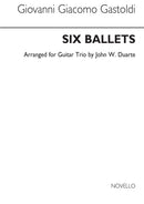 Six Ballets For Guitar Trio