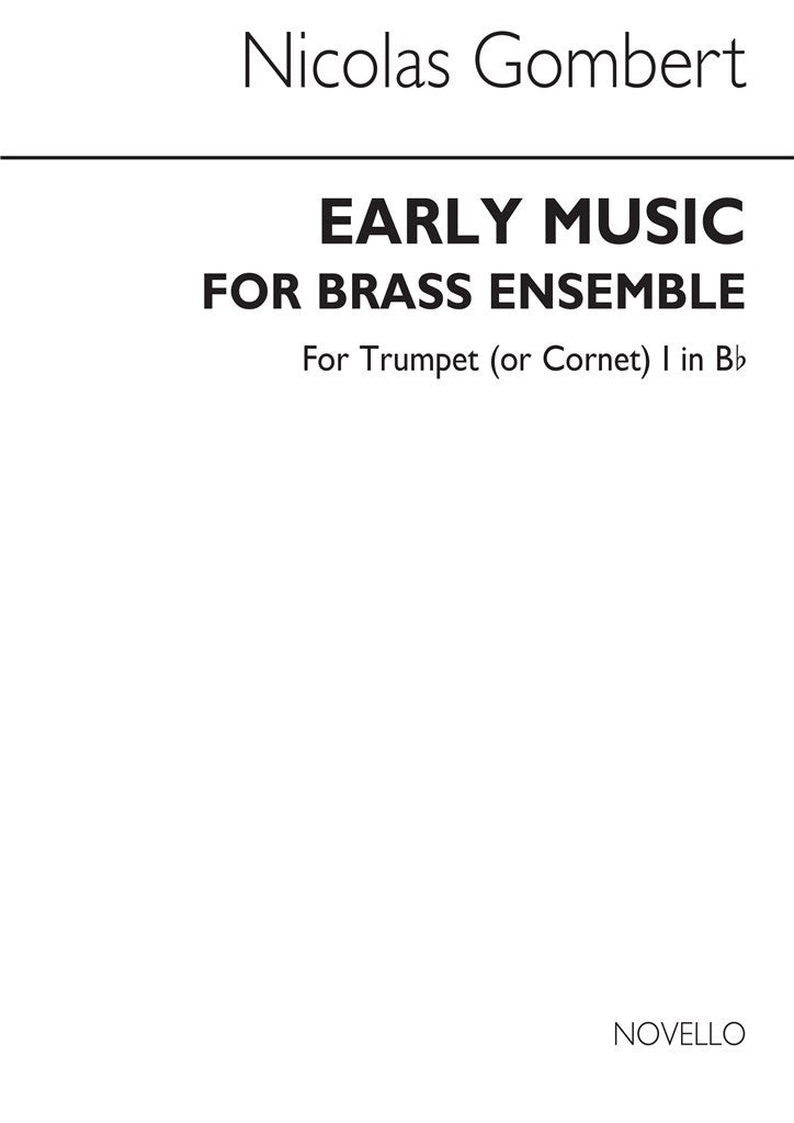 Early Music For Brass Ensemble (Trumpet 1 Part)