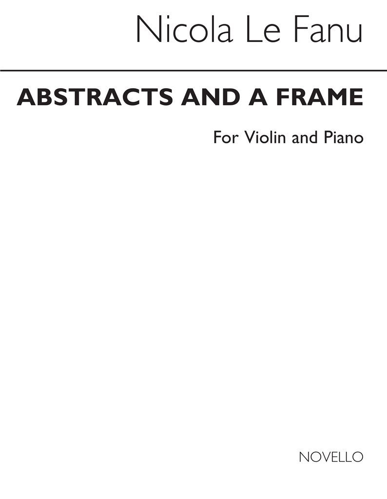 Abstracts and A Frame for Violin and Piano