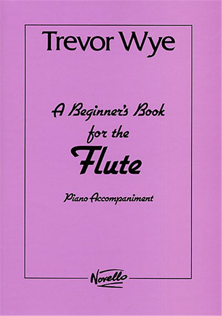 A Beginners Book For The Flute PA vol. 1 And 2