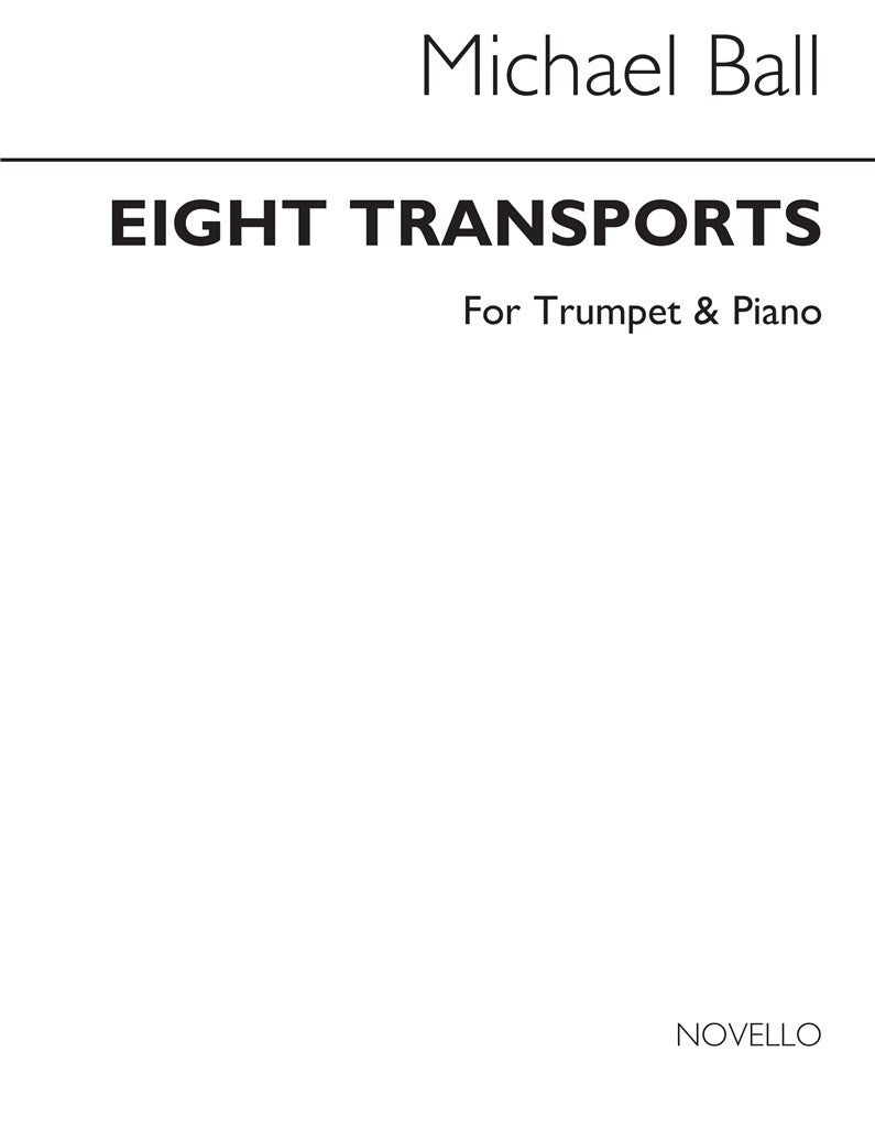 Eight Transports for Trumpet and Piano