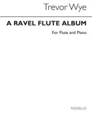 A Ravel Album For Flute and Piano