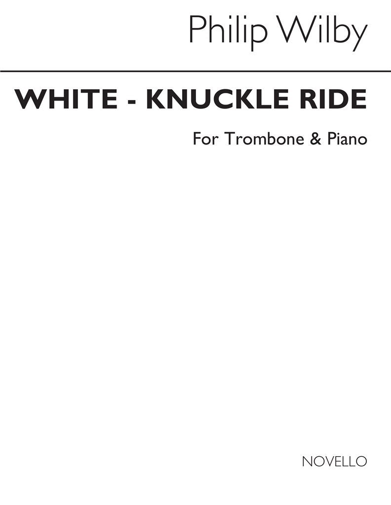 White-Knuckle Ride (Trombone/Piano)