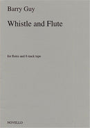 Whistle and Flute