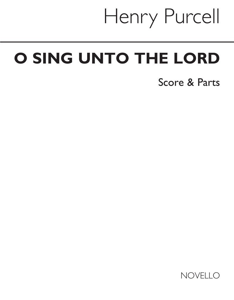 O Sing Unto The Lord (String Ensemble, Keyboard, Continuo)