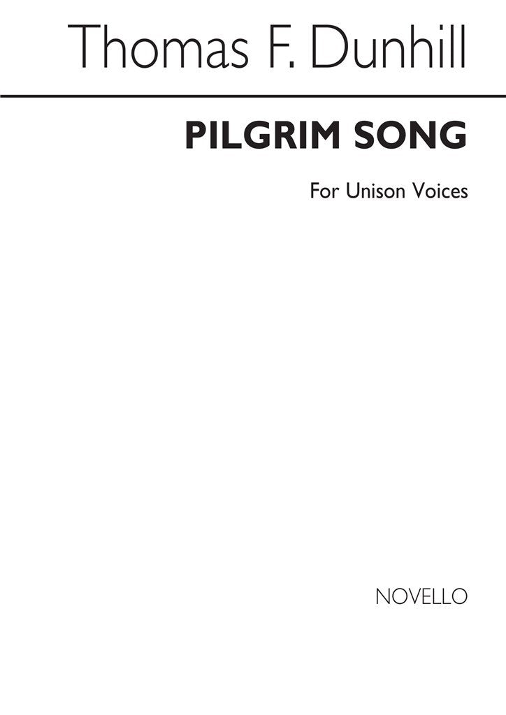 Pilgrim Song for Unison Voices