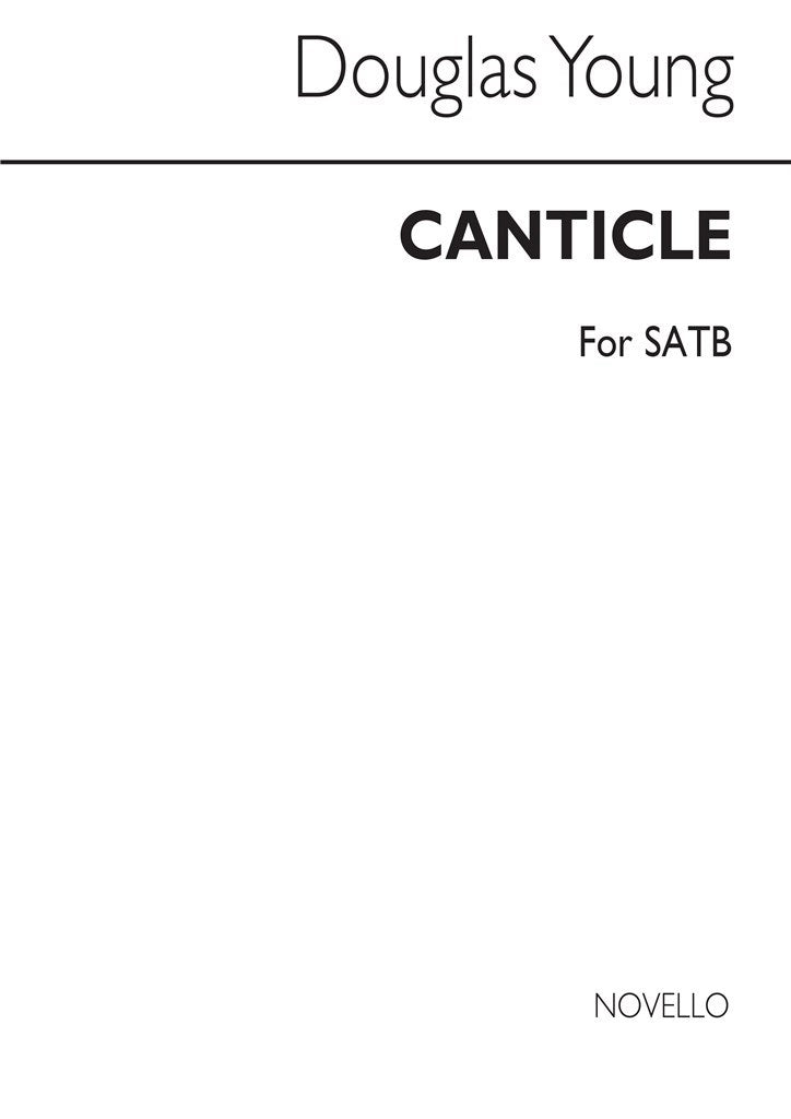 Canticle for SATB Chorus